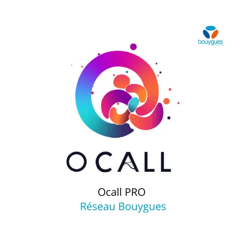 OCALL PRO Bouygues Mobile 5GO